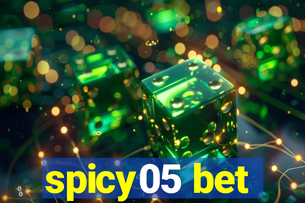 spicy05 bet